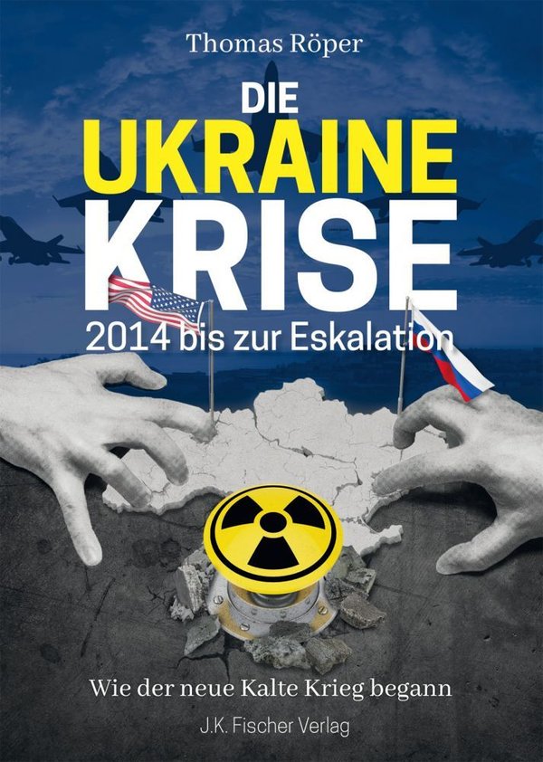 Die Ukraine Krise